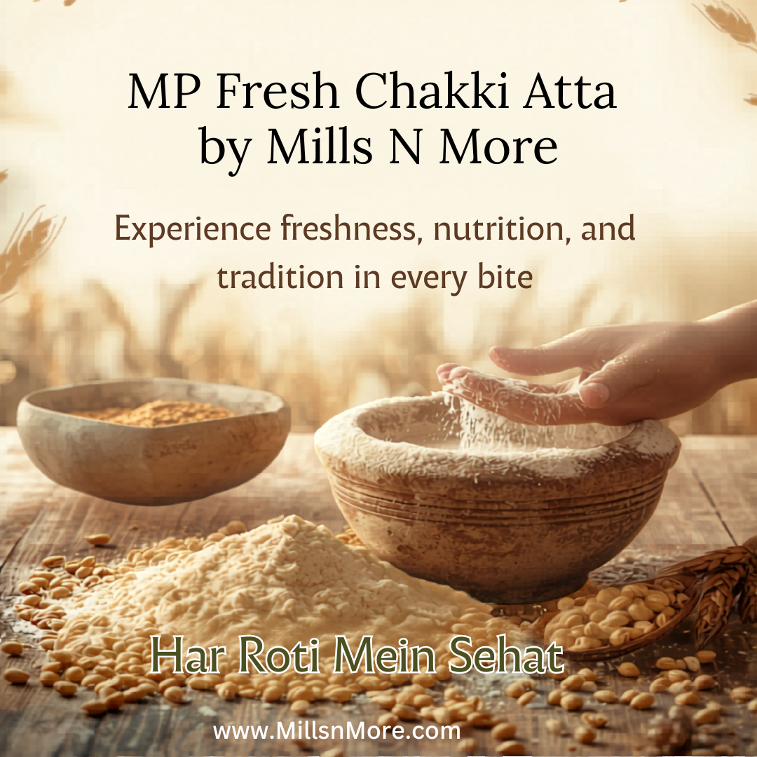 MP Sharbati Fresh Chakki Atta – Freshly Milled Whole Wheat Flour 5 Kg