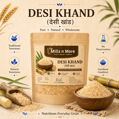 Premium Mills n More Desi Khand pouch with sugarcane and natural unrefined khand crystals.