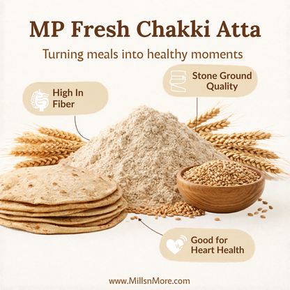 MP Sharbati Fresh Chakki Atta – Freshly Milled Whole Wheat Flour 5 Kg